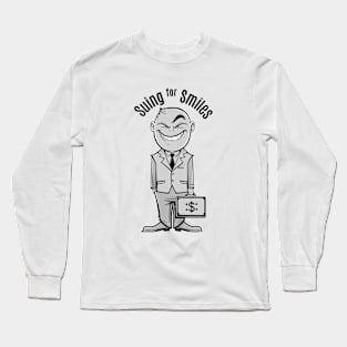 Suing for Smiles Long Sleeve T-Shirt